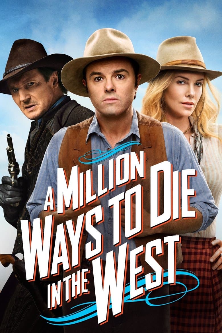 โปสเตอร์ A Million Ways to Die in the West (2014)