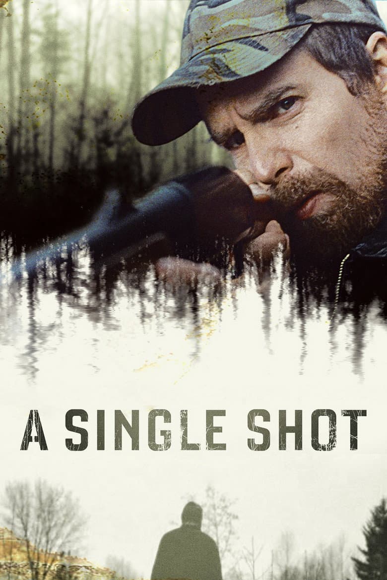 โปสเตอร์ A Single Shot (2013)
