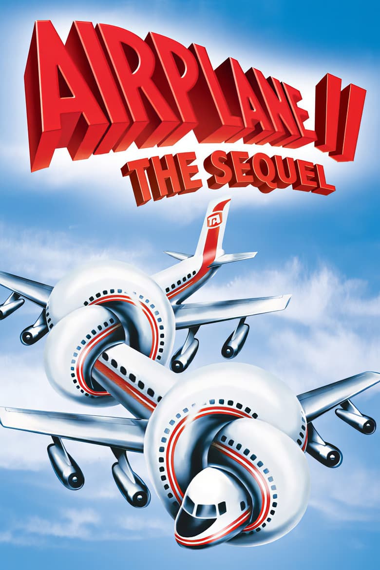 โปสเตอร์ Airplane II: The Sequel (1982)