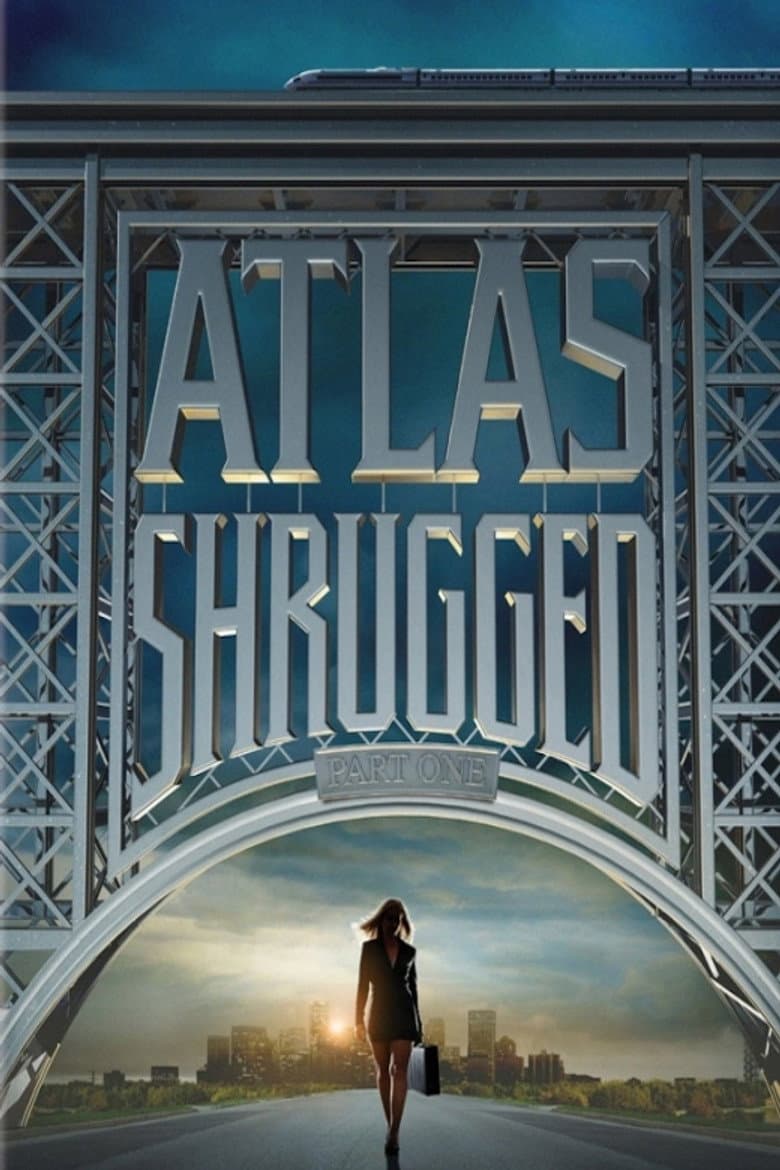 โปสเตอร์ Atlas Shrugged: Part I (2011)