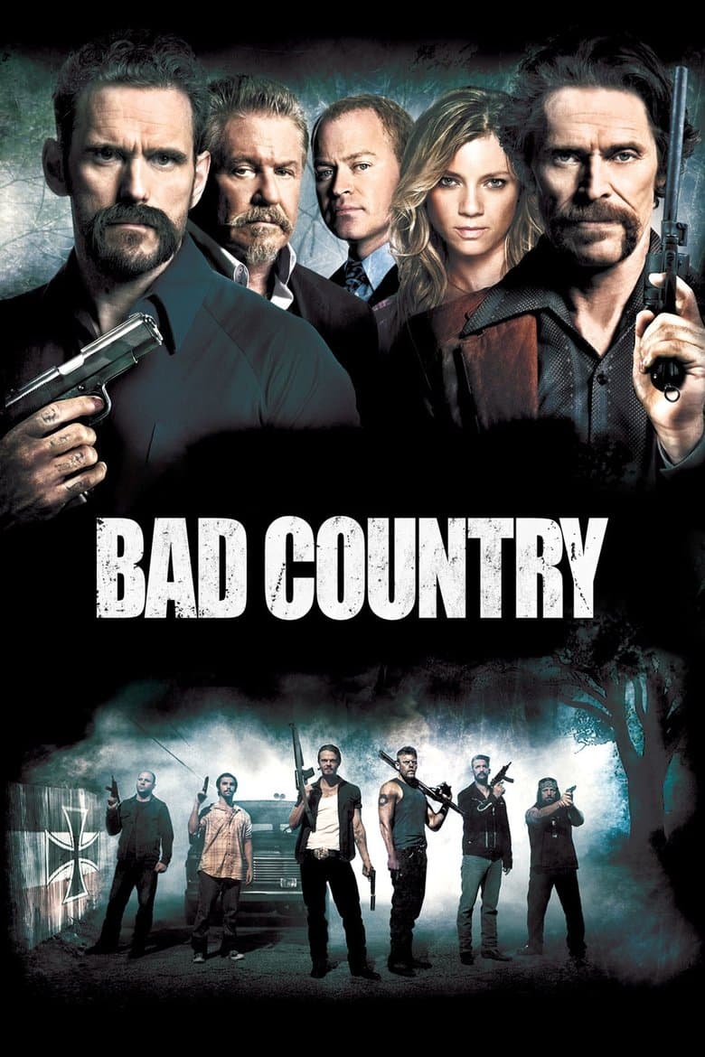 โปสเตอร์ Bad Country (2014)
