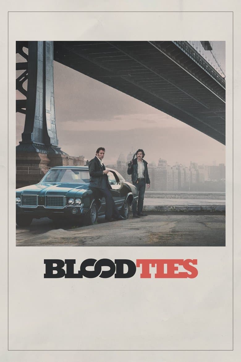 โปสเตอร์ Blood Ties (2013)
