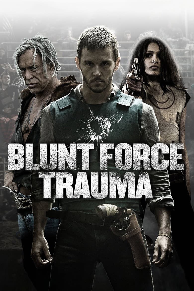 โปสเตอร์ Blunt Force Trauma (2015)
