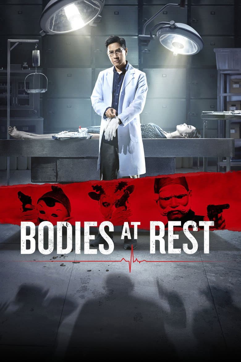 โปสเตอร์ Bodies at Rest (2019)
