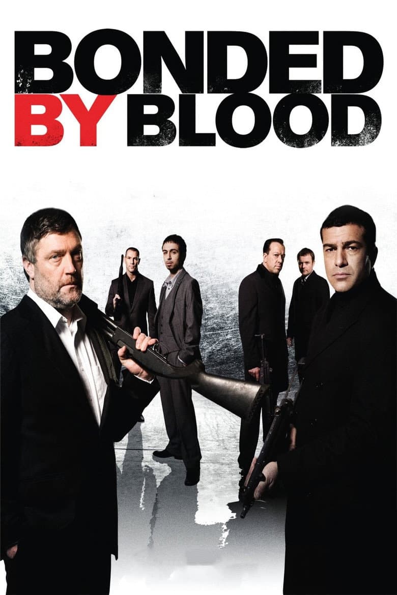 โปสเตอร์ Bonded by Blood (2010)
