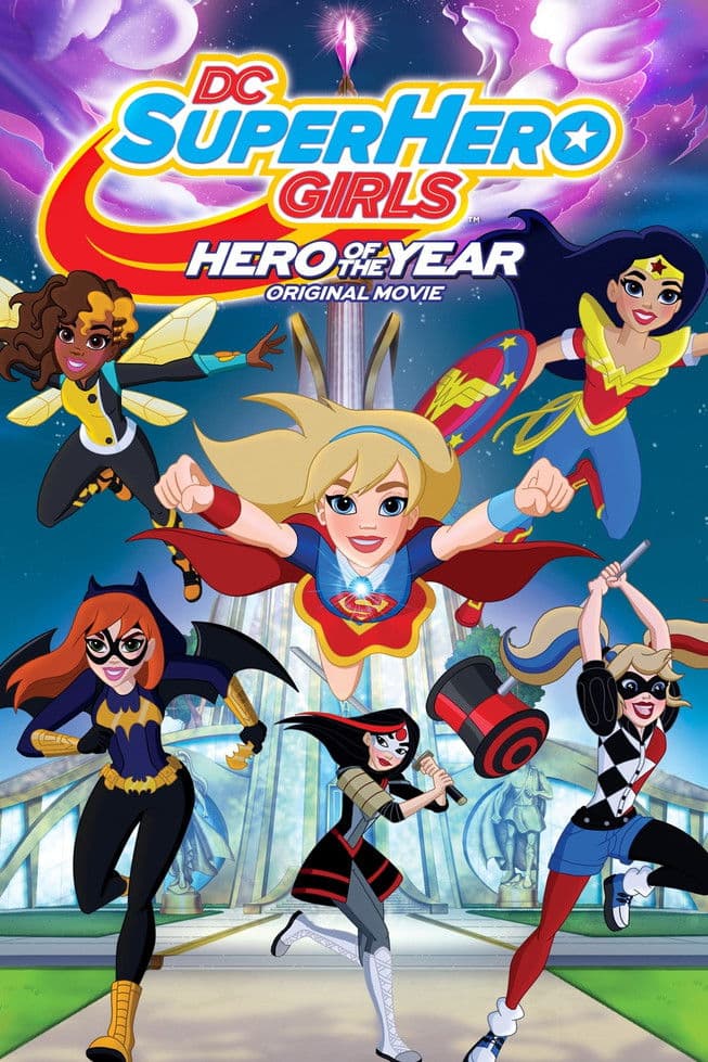 โปสเตอร์ DC Super Hero Girls: Hero of the Year (2016)