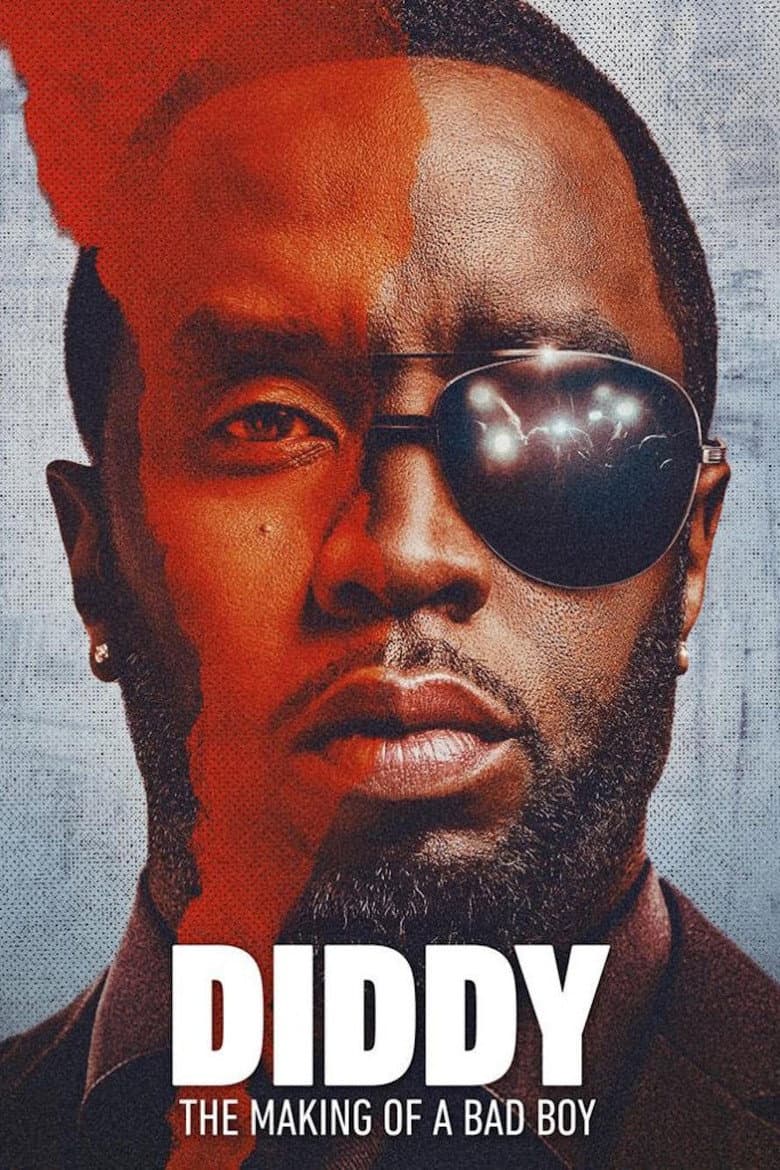 โปสเตอร์ Diddy: The Making of a Bad Boy (2025)