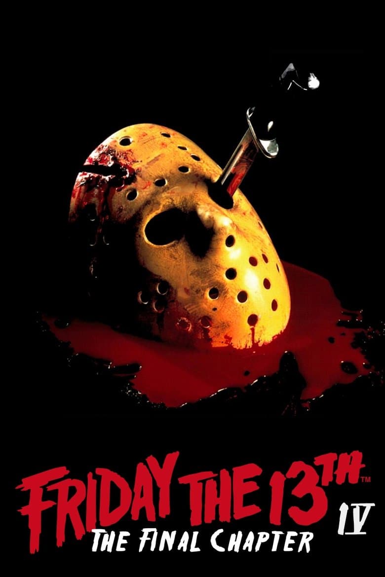 โปสเตอร์ Friday the 13th: The Final Chapter (1984)