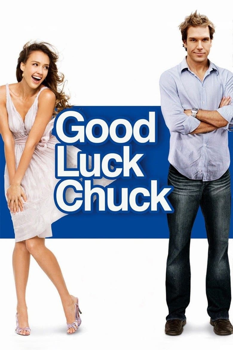 โปสเตอร์ Good Luck Chuck (2007)