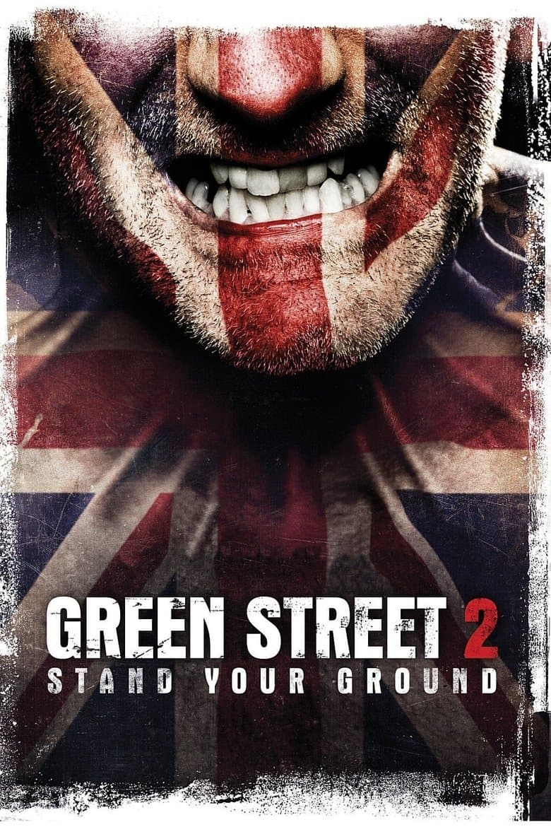 โปสเตอร์ Green Street Hooligans 2 (2009)