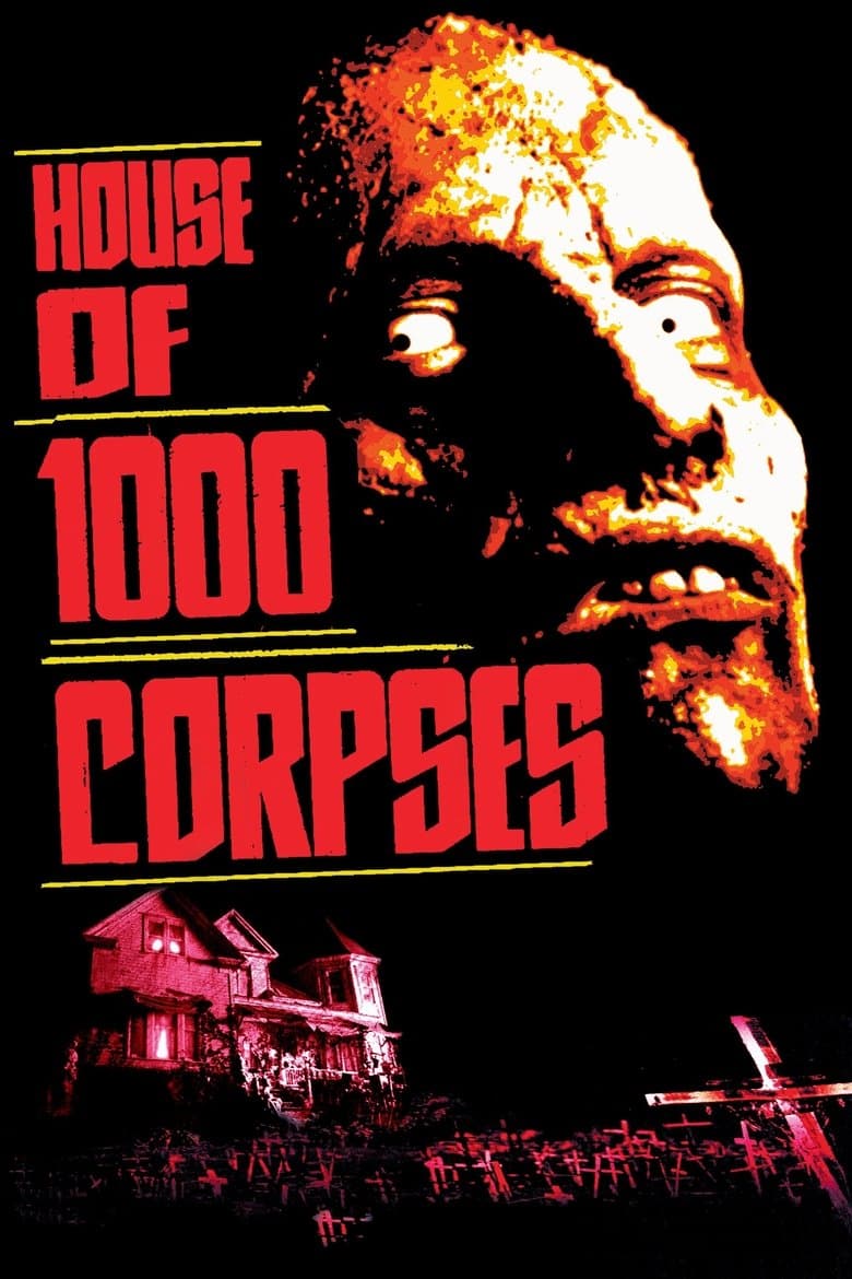 โปสเตอร์ House of 1000 Corpses (2003)