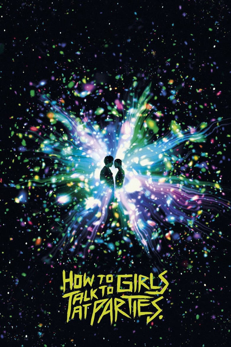 โปสเตอร์ How to Talk to Girls at Parties (2017)