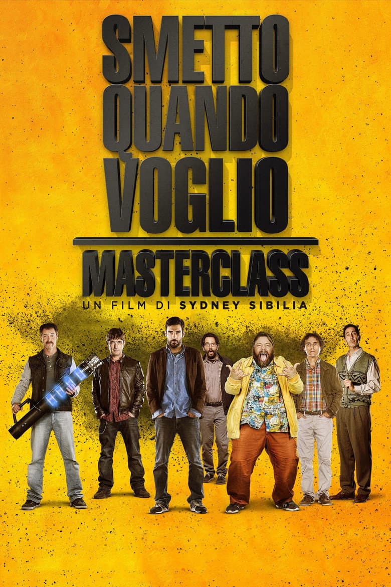 โปสเตอร์ I Can Quit Whenever I Want 2: Masterclass (2017)