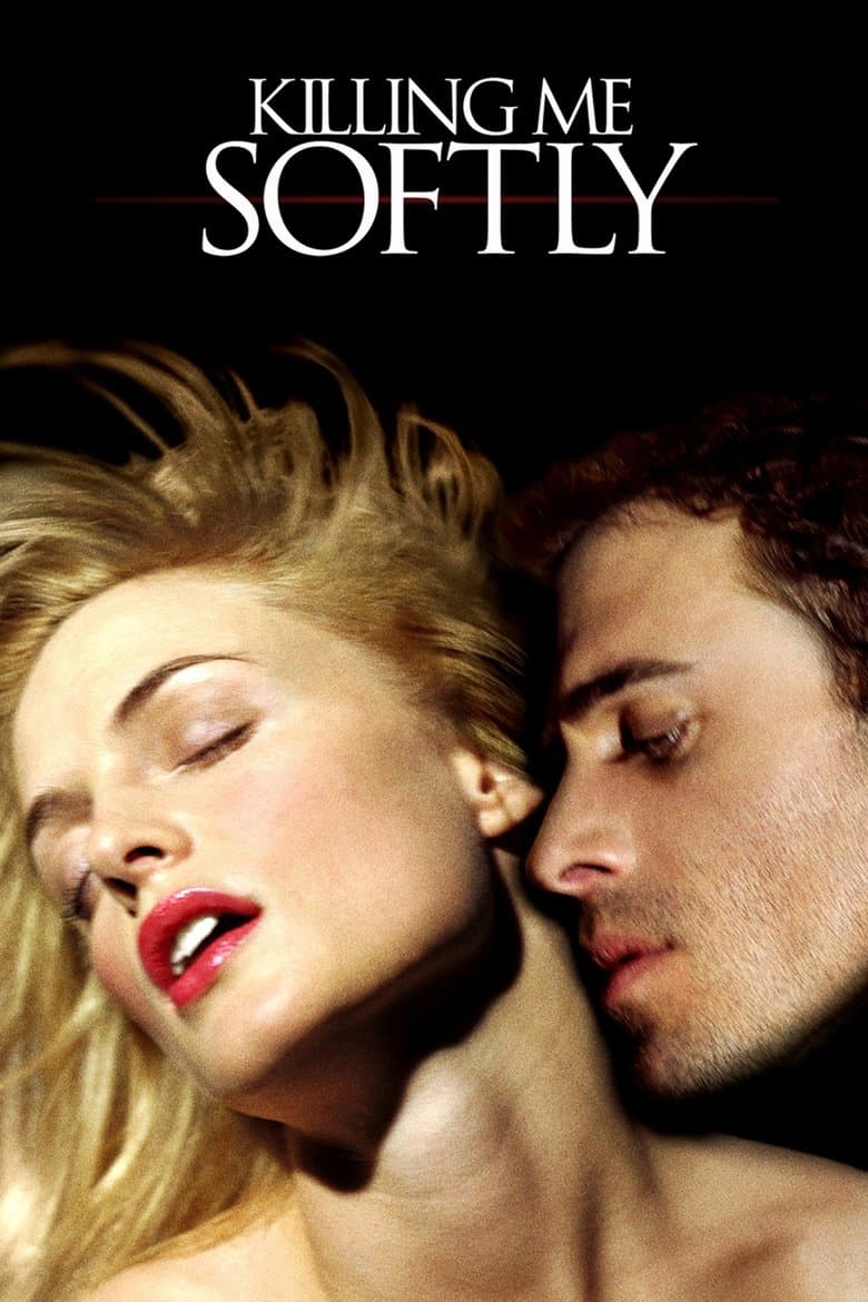 โปสเตอร์ Killing Me Softly (2002)