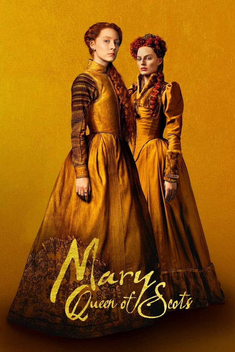 โปสเตอร์ Mary Queen of Scots (2018)