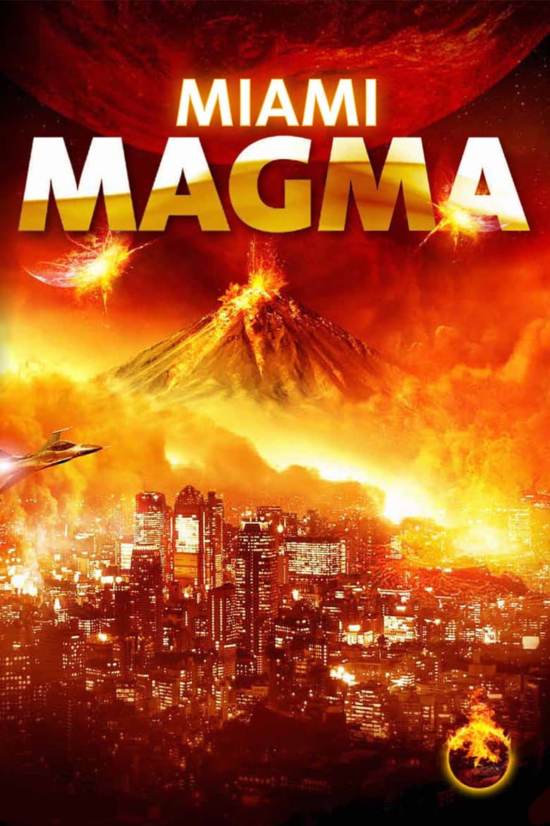 โปสเตอร์ Miami Magma (2011)