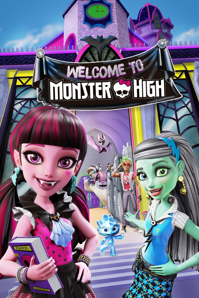 โปสเตอร์ Monster High: Welcome to Monster High (2016)