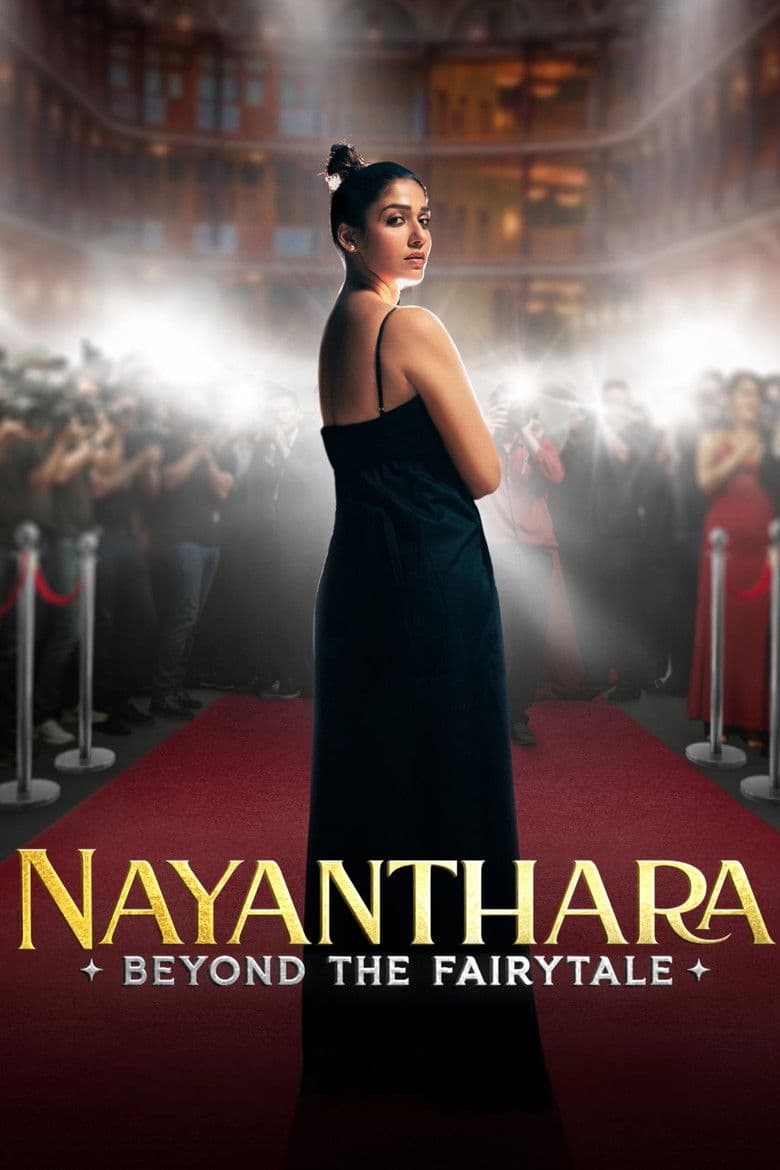 โปสเตอร์ Nayanthara: Beyond the Fairy Tale (2024)