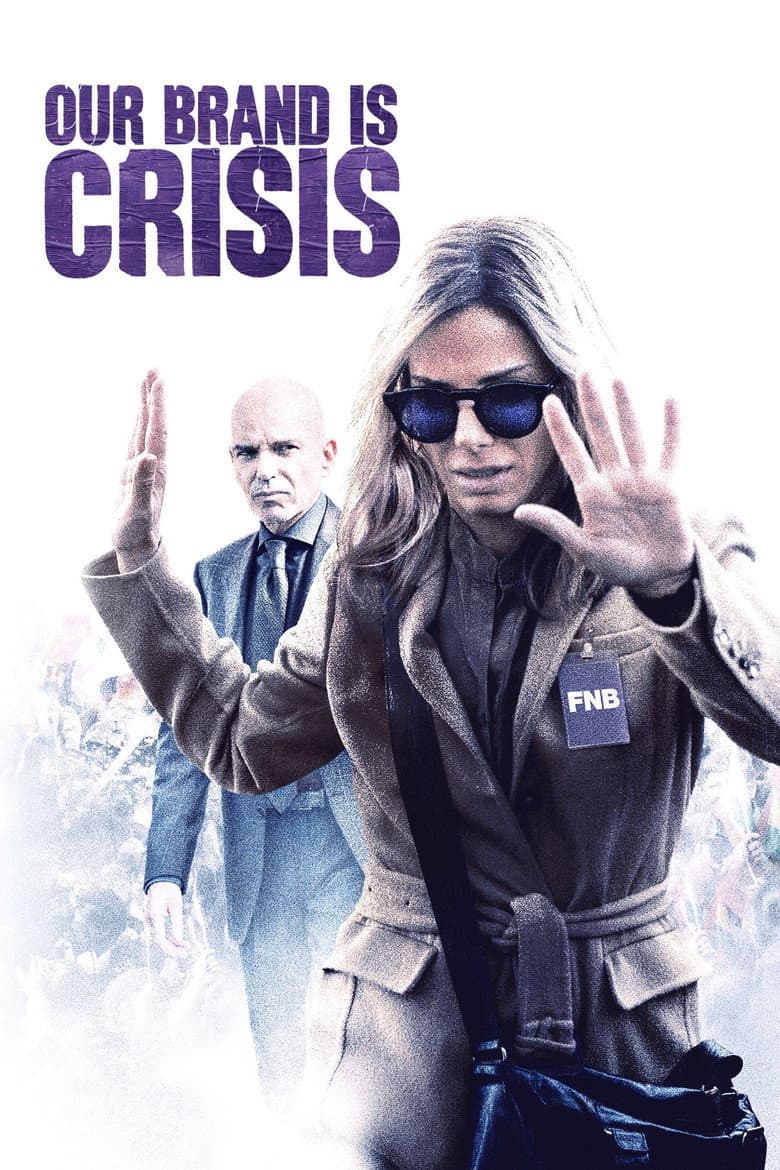 โปสเตอร์ Our Brand Is Crisis (2015)