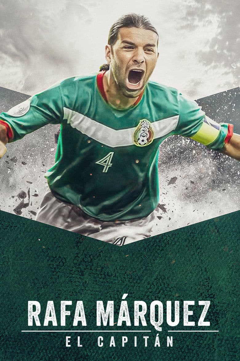 โปสเตอร์ Rafa Márquez: El Capitán (2024)