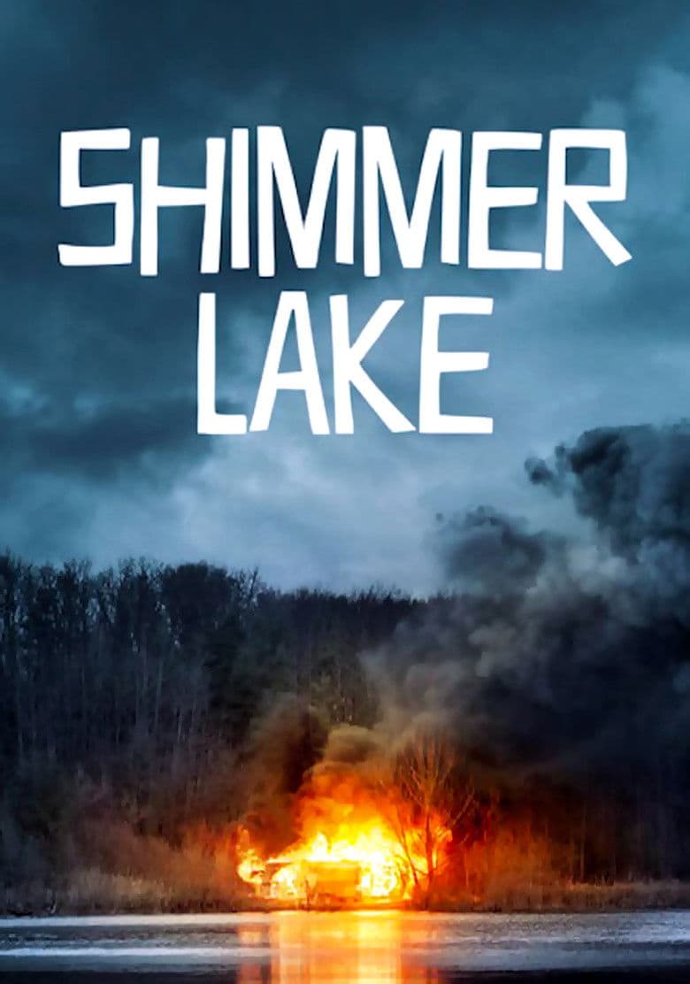 โปสเตอร์ Shimmer Lake (2017)
