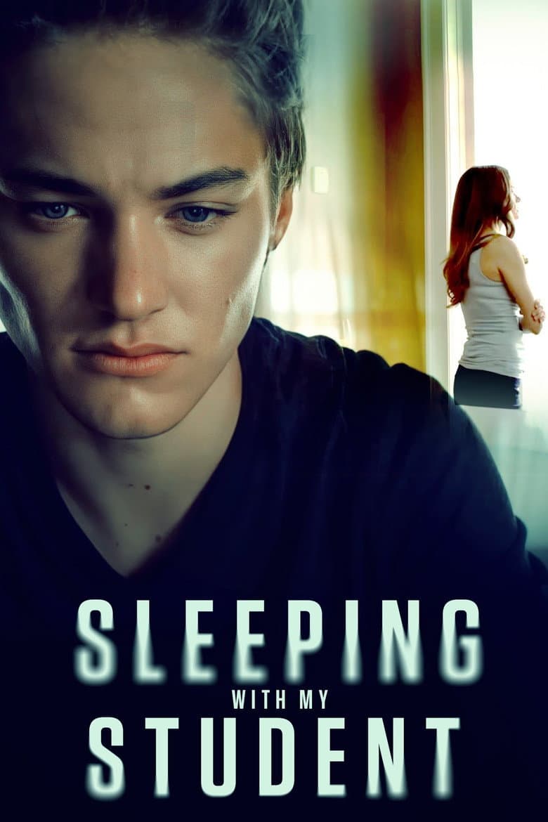 โปสเตอร์ Sleeping With My Student (2019)