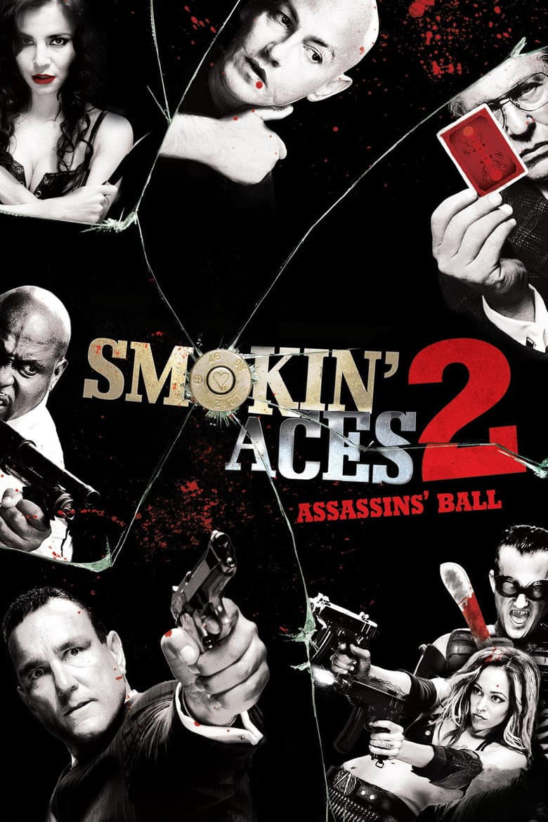 โปสเตอร์ Smokin’ Aces 2: Assassins’ Ball (2010)