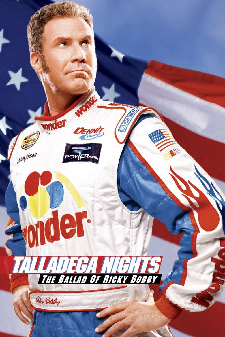 โปสเตอร์ Talladega Nights: The Ballad of Ricky Bobby (2006)