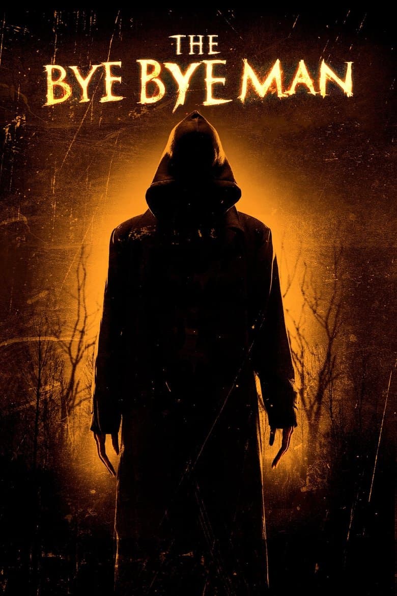 โปสเตอร์ The Bye Bye Man (2017)
