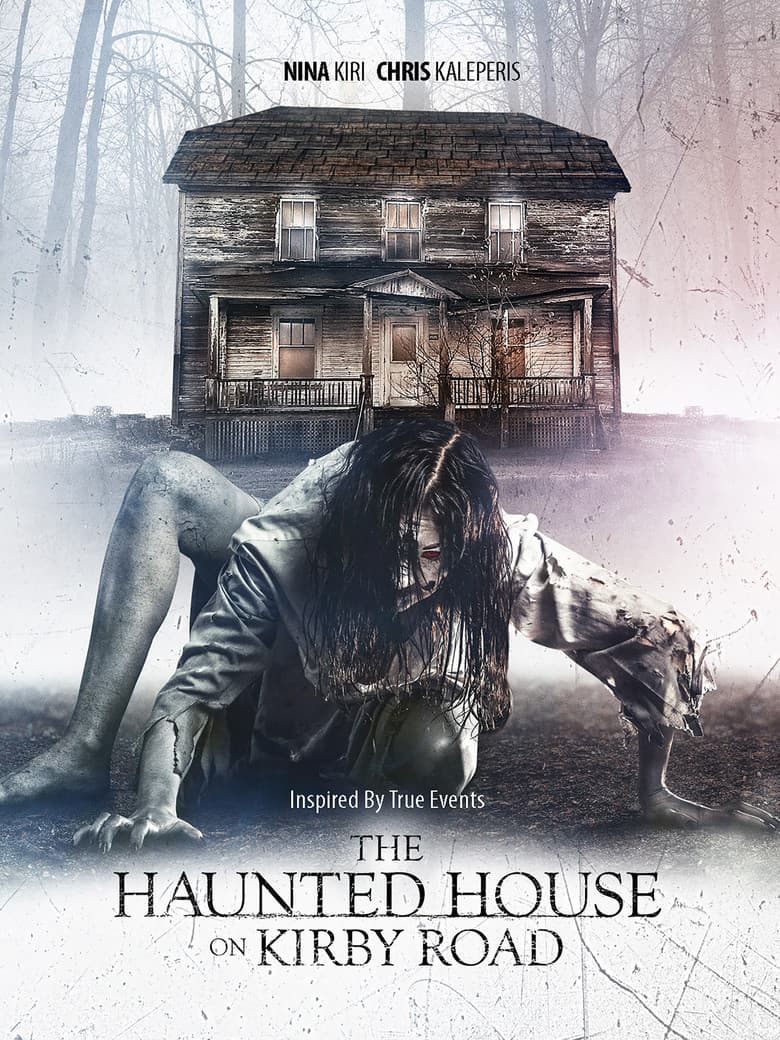 โปสเตอร์ The Haunted House on Kirby Road (2016)
