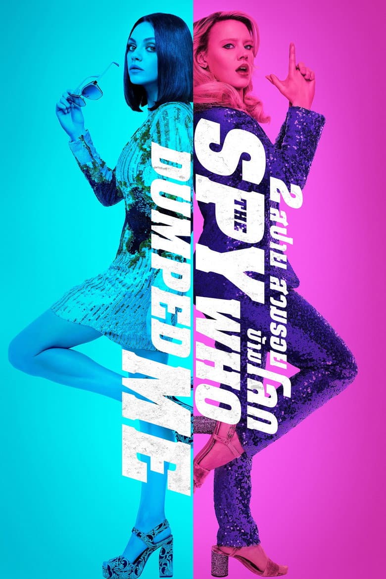 โปสเตอร์ The Spy Who Dumped Me (2018)