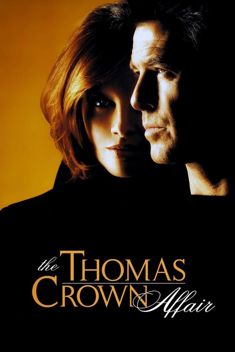 โปสเตอร์ The Thomas Crown Affair (1999)