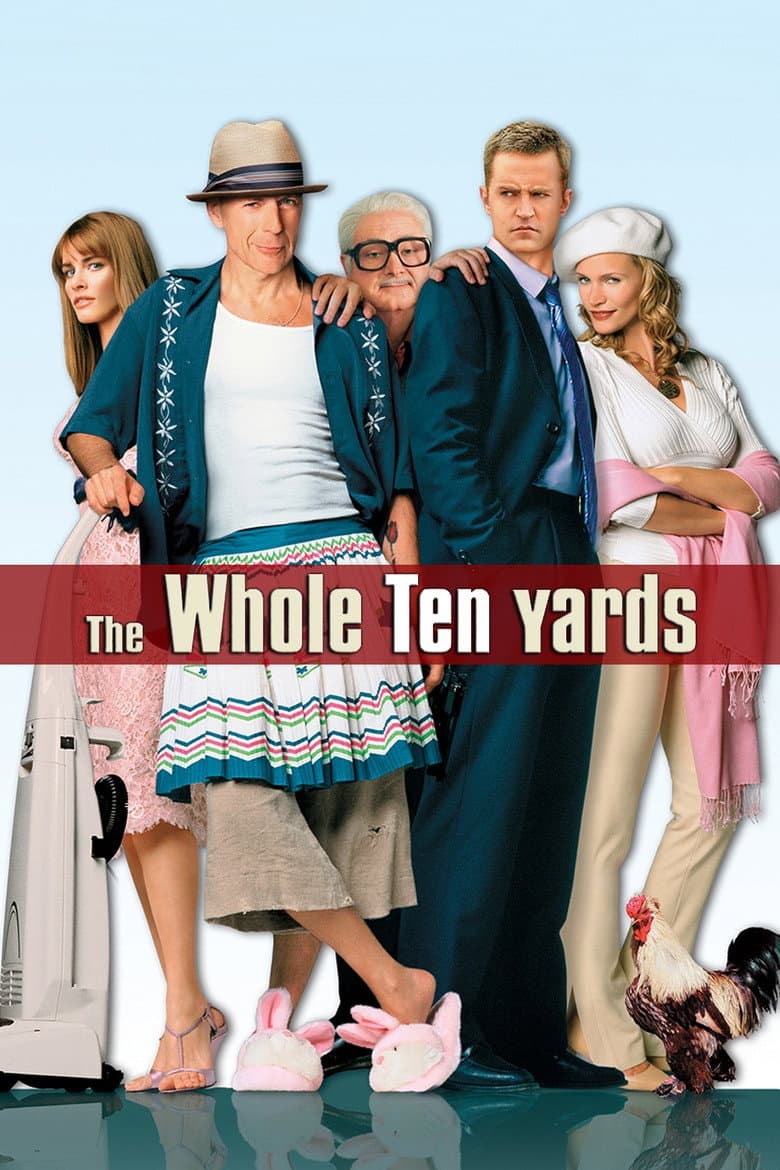 โปสเตอร์ The Whole Ten Yards (2004)