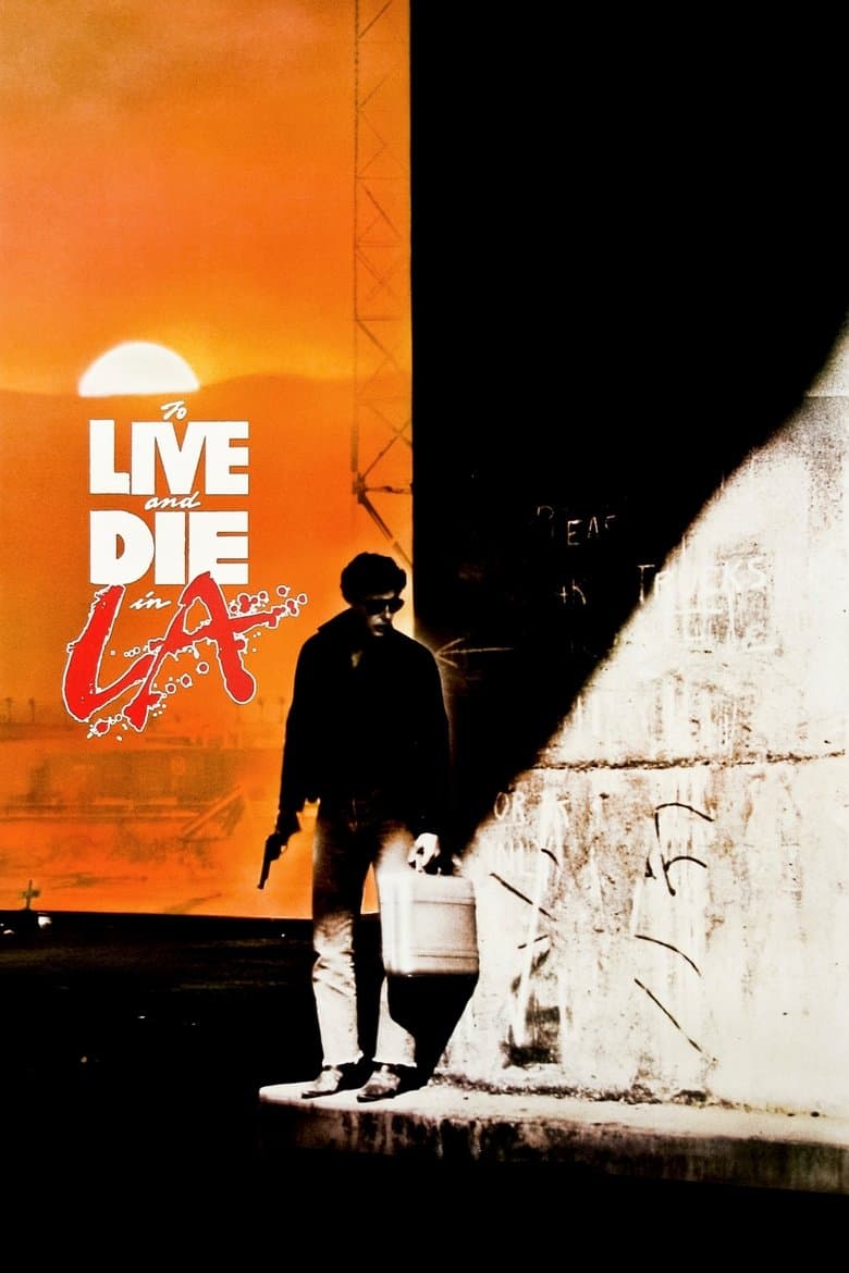 โปสเตอร์ To Live and Die in L.A. (1985)