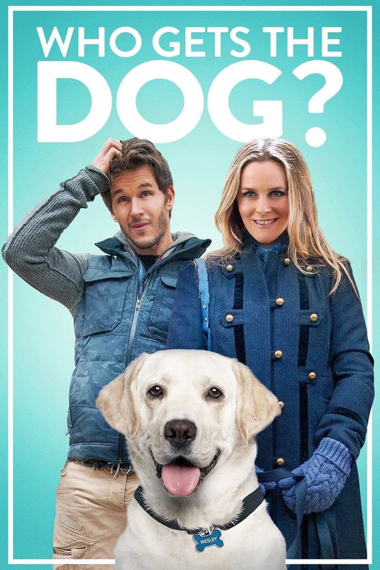 โปสเตอร์ Who Gets the Dog? (2016)