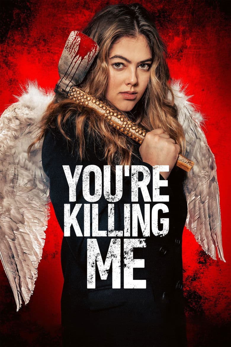 โปสเตอร์ You’re Killing Me (2023)