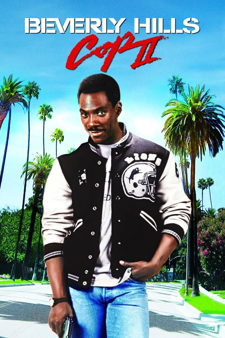 โปสเตอร์ Beverly Hills Cop II (1984)