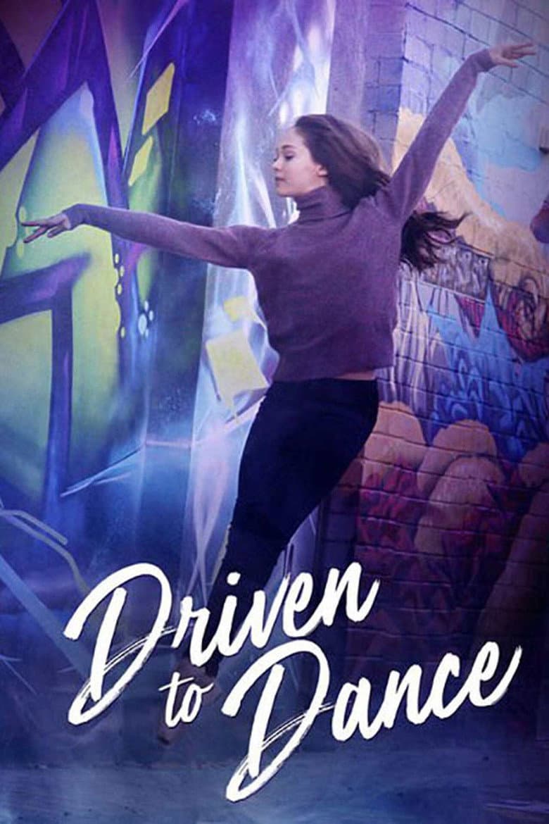 โปสเตอร์ Driven to Dance (2018)