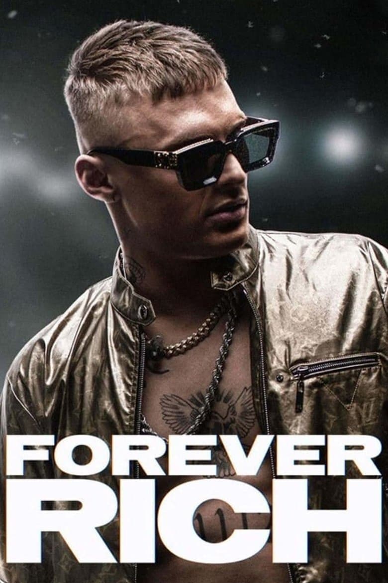 โปสเตอร์ Forever Rich (2021)