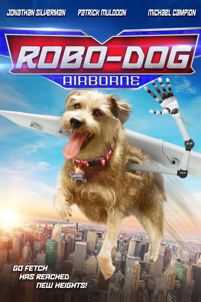 โปสเตอร์ Robo-Dog: Airborne (2017)