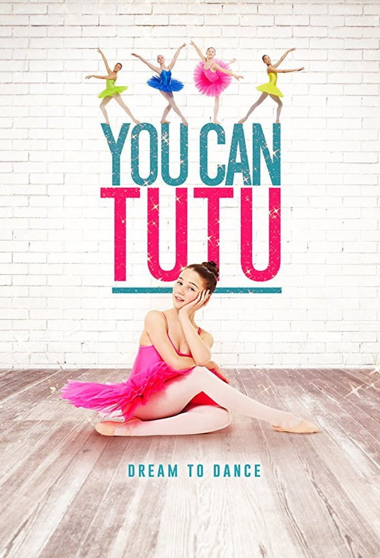 โปสเตอร์ You Can Tutu (2017)