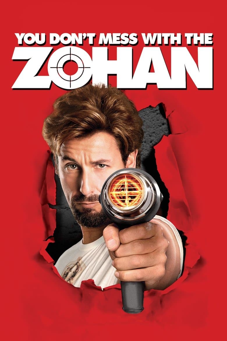 โปสเตอร์ You Don’t Mess with the Zohan (2008)