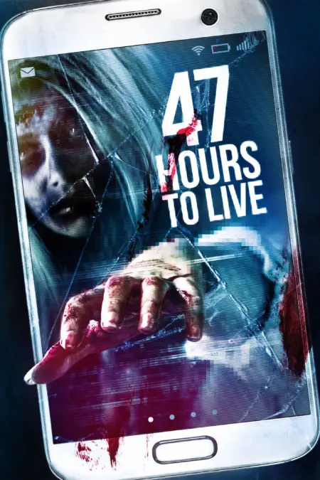 47 Hours (2019) - 47 Hours to Live