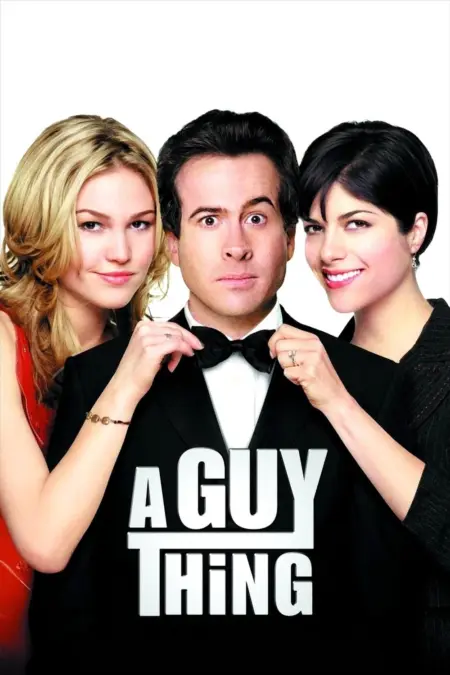 A Guy Thing (2003) ผู้ชายดวงจู๋ - A Guy Thing
