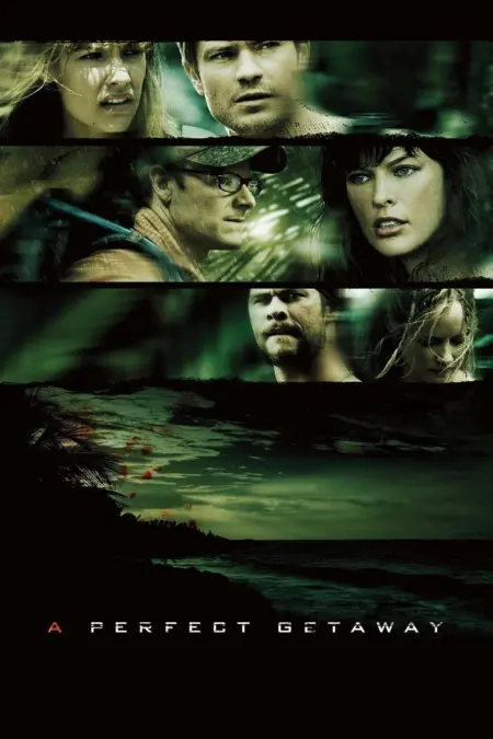 A Perfect Getaway (2009) เกาะสวรรค์ขวัญผวา - A Perfect Getaway