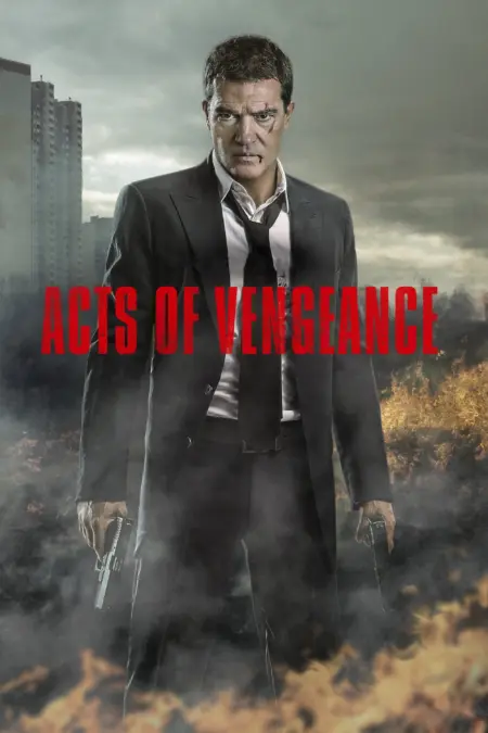Acts of Vengeance (2017) ฝังแค้นพยัคฆ์ระห่ำ - Acts of Vengeance