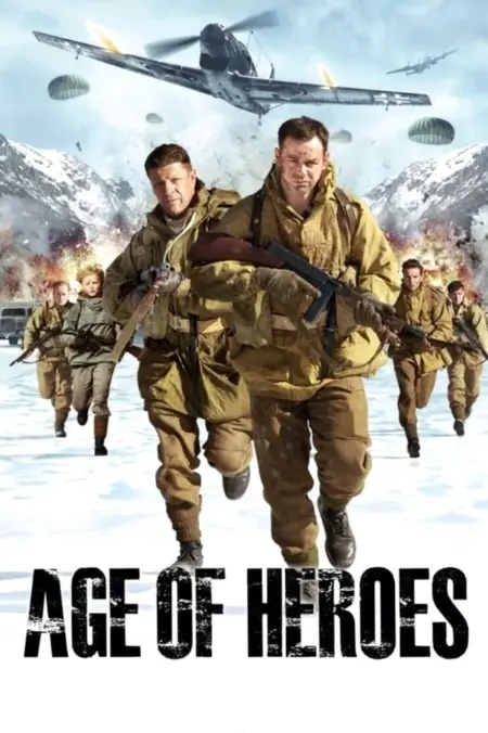 Age of Heroes (2011) แหกด่านข้าศึก นรกประจัญบาน - Age of Heroes