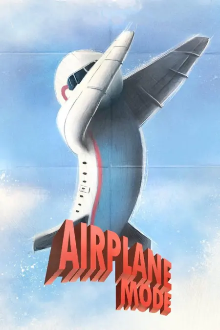 Airplane Mode (2019) เปิดโหมดรัก พักสัญญาณ - Airplane Mode