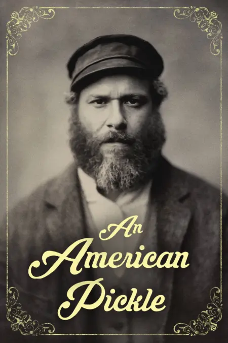 An American Pickle (2020) คนจริงเขาดองกัน - An American Pickle