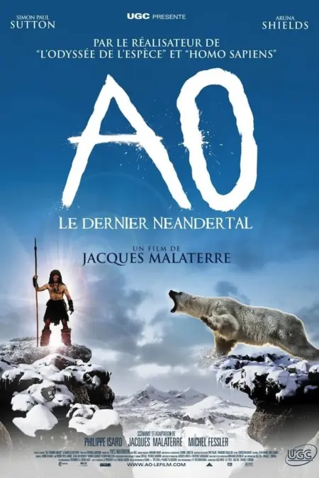 AoThe Last Neanderthal (2010) ดึกดำบรรพ์พันธุ์มนุษย์หิน - Ao, le dernier néandertal